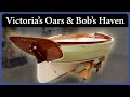 Oars for Victoria and Going Home - Episode 287 - Acorn to Arabella: Journey of a Wooden Boat