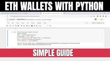 How To Generate Ethereum Wallets with Python (Simple Guide!)