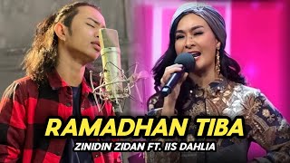 KOLABORASI RAMADHAN TIBA ZINIDIN ZIDAN FT. IIS DAHLIA GOKIL HABIS...