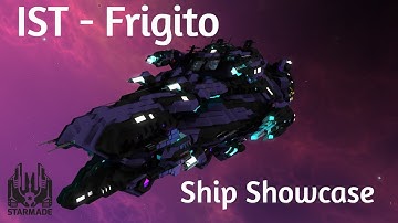 StarMade Showcase : IST Frigito