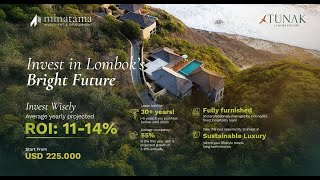 TUNAK Resort Lombok by Minatama Investment and Development