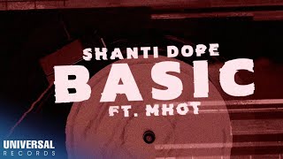 Watch Shanti Dope Basic video