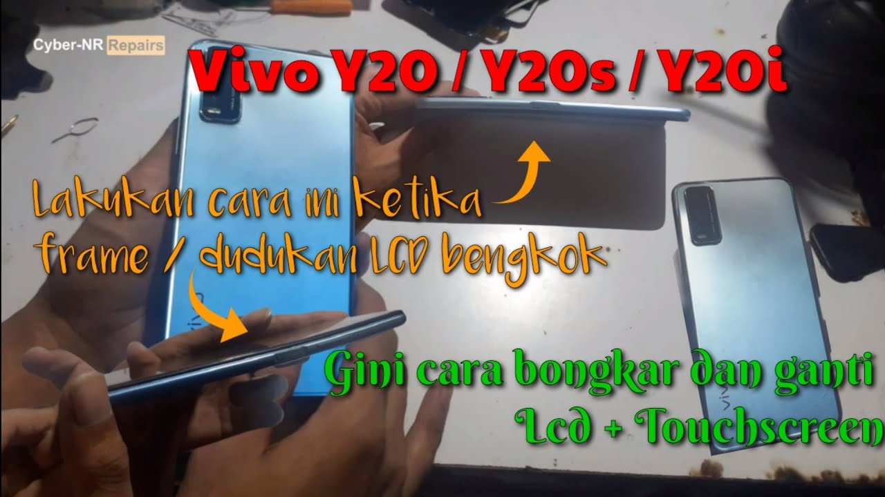 Cara Bongkar dan Ganti LCD + Touchscreen Vivo Y20, Y20s, Y20i ( PD2034F