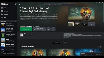 Fix S.T.A.L.K.E.R. 2: Heart of Chornobyl Not Installing On Xbox App/Microsoft Store On PC