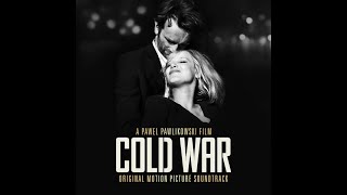 Joanna Kulig & Marcin Masecki - Loin de toi - Cold War Original Motion Picture Soundtrack