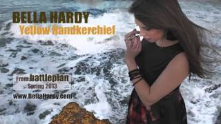 Video thumbnail of "Bella Hardy - Yellow Handkerchief"