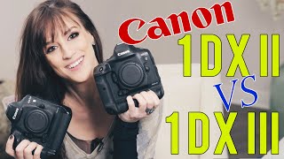 Canon 1DX Mark III vs 1DX Mark II: Should You UPGRADE? (Comparison and Review)