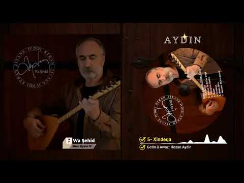 AYDİN - Xindeqa (Stran Jiyane IV) 2021