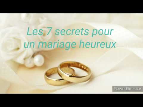 Vidéo: 7 Règles Simples Pour Un Mariage Heureux