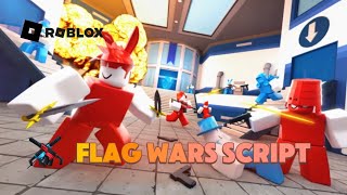 Roblox Flag Wars Script SHOWCASE! (get in comment section)