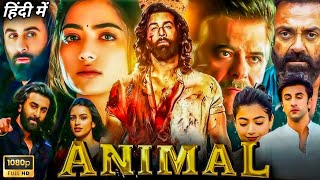 Download Lagu Animal Full Movie In Hindi 2024 || Ranbir Kapoor | Rashmika M, Anil K, Bobby D || Review \u0026 Facts MP3 Download Lagu Animal Full Movie In Hindi 2024 || Ranbir Kapoor | Rashmika M, Anil K, Bobby D || Review \u0026 Facts MP3
