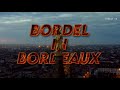 Trailer bordel in bordeaux