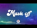 Future Mask Off Lyrics