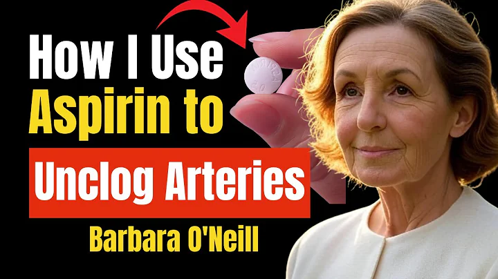 How I Use Aspirin to Unclog Arteries | Barbara O'Neill