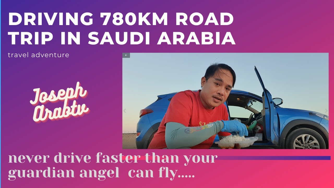 ⁣DRIVING 780 KM IN SAUDI ARABIA PART 1.1.- Safety Tips | Adventure Travel