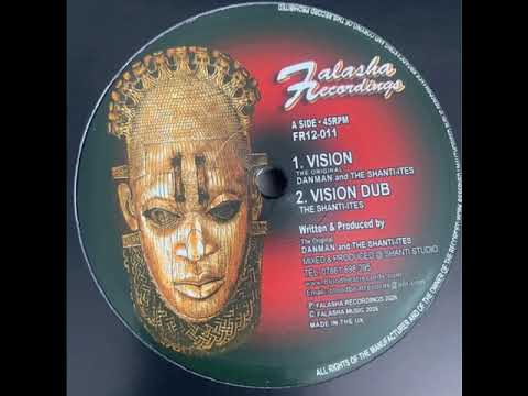 Danman and The Shanti Ites - Vision