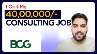 I Left My Dream Job at BCG (Harsh Truth About Consulting) #consulting #bcgconsulting #bcg #MBB