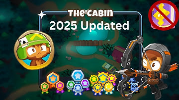 🔥 Cabin [Medium Standard] Guide | No Monkey Knowledge - BTD6 (2025 Updated) 🔥