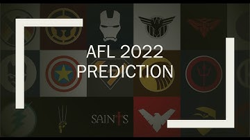 2022 AFL Ladder Prediction + Finals & Awards (Club Songs)