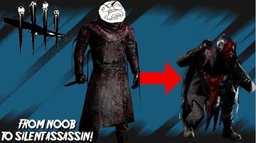 FROM NOOB GHOSTFACE TO SILENT ASSASSIN | DEAD BY DAYLIGHT