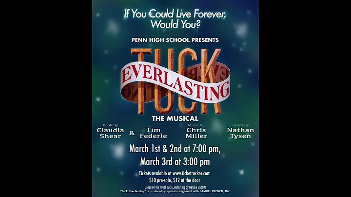Tuck Everlasting at Penn High School