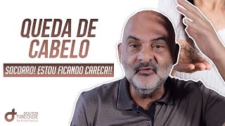 ESTOU FICANDO CARECA QUEDA DE CABELO | Dr Eudes Tarallo | Doutor Tireoide