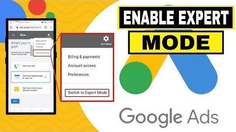 How To Switch Google Ads Expert Mode in Mobile | Google Ads Expert Mode Kaise Open Kare