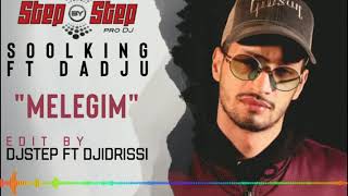 Soolking Ft Dadju melegimby Dj Idrissidj Idrissi