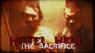 The Sacrifice : Hotel Hell Soundtrack