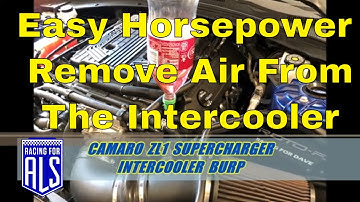 Camaro ZL1 Supercharger Intercooler Air Removal System Burp Dr. Pepper Method