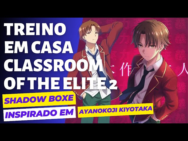 Ayanokoji e seu AUTOCONTROLE (Classroom of the elite) 
