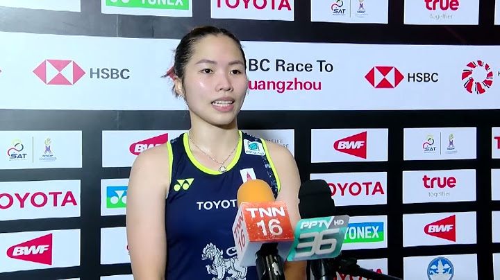 แบดมินตันไทยแลนด์โอเพ่น "เมย์" รัชนก อินทนนท์ นักแบดมินตันไทยมือ 8ของโลก