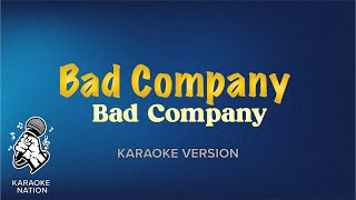 Bad Company - Bad Company (Karaoke Songs with Lyrics)