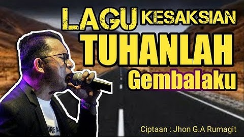 TuhanLah Gembalaku By.Jhon Glend Aldo Rumagit