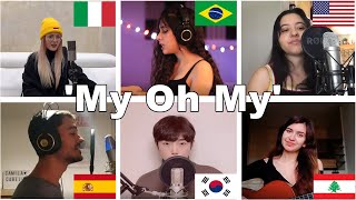 Who Sang It Better: My Oh My (Brazil, Italy, Spain, USA, South Korea, Lebanon)