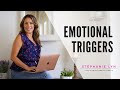 How to Handle Emotional Triggers | Stephanie Lyn Coaching