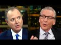 Adam schiff goes silent when bill marher says this truth about trump