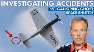 Investigating Accidents | Hoot Gibson Episode 12 | P51 Mustang Galloping Ghost And Space Shuttle