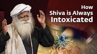 Why & How Shiva Is Always Intoxicated | Sadhguru's Wisdom
