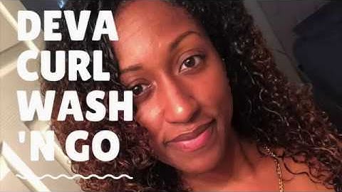 Devacurl Wash n Go tutorial