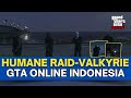 GTA Online: Humane Raid - Valkyrie Guide Gameplay PS3