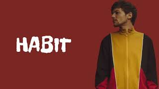 Louis Tomlinson - Habit | lyrics