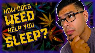 Grassdoor - How does weed help you sleep?