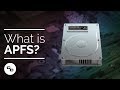 What is APFS? - The Apple File System Explained
