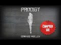 Chapter Six | PRODIGY by Edward Mullen (Full Length Audio Book)