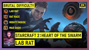 Starcraft 2: Heart of the Swarm - Lab Rat - Brutal - All Achievements