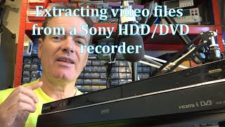 Extract files from a Sony HDD/DVD recorder