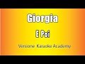 Giorgia - E Poi (versione Karaoke Academy Italia)