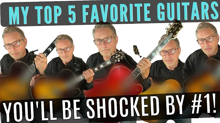 My Top 5 Favorite Guitars I Own | You'll Be Shocke...