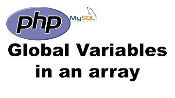 PHP global variables in an array